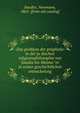 Das problem der prophetie in der ju?dischen religionsphilosophie von Saadia bis Maimu?ni in seiner geschichtlichen entwickelung, Sandler, Newmann, 1865- [from old catalog] 