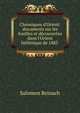 Chroniques d'Orient: documents sur les fouilles et d?couvertes dans l'Orient hell?nique de 1883 ., Salomon Reinach 