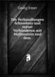 Die Verhandlungen Schwedens und seiner Verb?ndeten mit Wallenstein und dem ., Georg Irmer 