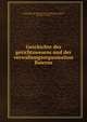 Geschichte des gerichtswesens und der verwaltungsorganisation Baierns, Rosenthal, Eduard, 1853- [from old catalog],K. Akademie der wissenschaften, Munich. Historische commission. [from old catalog],Savigny-stiftung, Berlin. [from old catalog] 