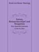 Samoa, Bismarckarchipel und Neuguinea, drei deutsche kolonien in der Su?dsee;, Ernst von Hesse-Wartegg 