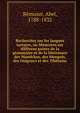 Recherches sur les langues tartares, ou Me?moires sur diffe?rens points de la grammaire et de la litte?rature des Mandchos, des Mongols, des Ouigours et des Tibe?tains, Re?musat, Abel, 1788-1832 