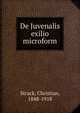 De Juvenalis exilio microform, Strack, Christian, 1848-1918 