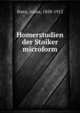 Homerstudien der Stoiker microform, Stern, Julius, 1858-1912 