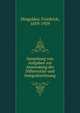 Sammlung von Aufgaben zur Anwendung der Differential-und Integralrechnung, Dingeldey, Friedrich, 1859-1939 