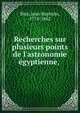 Recherches sur plusieurs points de l'astronomie e?gyptienne,, Biot, Jean-Baptiste, 1774-1862 