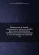 Me?moires sur la Vende?e : comprenant les me?moires ine?dits d'un ancien administrateur militaire des arme?es re?publicaines et ceux de Madame de Sapinaud, Sapinaud, madame de, 1736-1820,John Boyd Thacher Collection (Library of Congress) DLC 