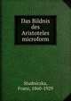 Das Bildnis des Aristoteles microform, Studniczka, Franz, 1860-1929 