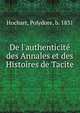 De l'authenticite? des Annales et des Histoires de Tacite, Hochart, Polydore, b. 1831 