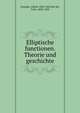 Elliptische functionen. Theorie und geschichte, Enneper, Alfred, 1830-1885,Mu?ller, Felix, 1843-1928 