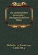 Die urchristlichen gemeinden; sittengeschichtliche bilder, Dobschu?tz, Ernst von, 1870-1934 