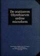 De orationvm Olynthiarvm ordine microform, Rauchenstein, Rudolf, 1798-1879,Passow, Franz, 1786-1833,Bremi, Joh. Heinrich (Johann Heinrich), 1772-1837 