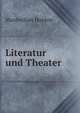 Literatur und Theater, Maximilian Harden 
