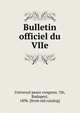 Bulletin officiel du VIIe, Universal peace congress. 7th, Budapest, 1896. [from old catalog] 