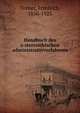 Handbuch des o?sterreichischen administrativverfahrens, Tezner, Friedrich, 1856-1925 