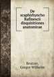 De scaphirhyncho Rafinescii disquisitiones anatomicae, Brutzer, Gregor Wilhelm 
