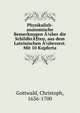 Physikalish- anatomische Bemerkungen ??ber die Schildkr?¶ten, aus dem Lateinischen ??bersezt. Mit 10 Kupferta, Gottwald, Christoph, 1636-1700 