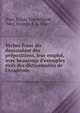 Verbes franc?ais demandant des pre?positions, leur emploi, avec beaucoup d'exemples tire?s des dictionnaires de l'Acade?mie, Darr, Lizzie Townshend, "Mrs. Francis J. A. Darr." 