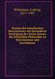 System des moralischen Bewusstseins mit besonderer Darlegung des Verha?lnesses der kritischen Philosohie zu Darwinismus und Socialismus, Woltmann, Ludwig, 1871-1907 