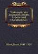 Vorka?mpfer der deutschen Einheit; Lebens- und Charakterbilder, Blum, Hans, 1841-1910 