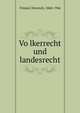 Vo?lkerrecht und landesrecht, Triepel, Heinrich, 1868-1946 