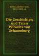 Die Geschichten und Taten Wilwolts von Schaumburg, Keller, Adelbert von, 1812-1883, ed 