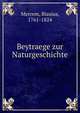 Beytraege zur Naturgeschichte, Merrem, Blasius, 1761-1824 