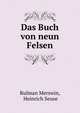 Das Buch von neun Felsen, Rulman Merswin , Heinrich Seuse 