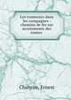 Les tramways dans les campagnes : chemins de fer sur accotements des routes, Chabrier, Ernest 