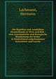 Die Reptilien und Amphibien Deutschlands in Wort und Bild : eine systematische und biologische Bearbeitung der bisher in Deutschland aufgefundenen Kriechtiere und Lurche, Lachmann, Hermann 