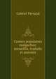 Contes populaires malgaches: recueillis, traduits et annot?s, Gabriel Ferrand 