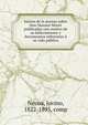 Juicios de la prensa sobre Don Manuel Montt publicados con motivo de su fallecimiento y documentos referentes a? su vida pu?blica, Novoa, Jovino, 1822-1895, comp 