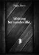 Writing for vaudeville,, Page, Brett 