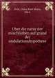 Uber die natur der mischfarben auf grund der undulationshypothese, Zoth, Oskar Karl Maria, 1864- 