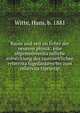 Raum und zeit im lichte der neueren physik; eine allgemeinversta?ndliche entwicklung des raumzeitlichen relativita?tsgedankens bis zum relativita?tsprinzip, Witte, Hans, b. 1881 