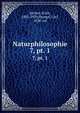 Naturphilosophie. 7, pt. 1, Becher, Erich, 1882-1929,Stumpf, Carl, 1838- ed 