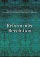 Reform oder Revolution, Massow, C. von, 1840-1910,Hitler, Adolf, 1889-1945, former owner. DLC,Third Reich Collection (Library of Congress) DLC 