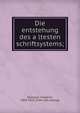 Die entstehung des a?ltesten schriftsystems;, Delitzsch, Friedrich, 1850-1922. [from old catalog] 