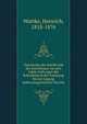 Geschichte der Schrift und des Schrifttums von den rohen Anfa?ngen des Schreibens in der Tatuirung bis zur Legung elektromagnetischer Dra?the, Wuttke, Heinrich, 1818-1876 