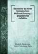 Bausteine zu einer biologischen Weltanschauung : gesammelte Aufs?tze, Uexk?ll, Jakob von, 1864-1944,Gross, Felix 