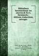 Bibliotheca Savonaroliana: les oeuvres de fra G. Savonarola : ?ditions, traductions, ouvrages ., Leo S. Olschki (Firm ), Olschki, firm , booksellers , Florence. (1898. Leo S. Olschki), Fr. Milcke 