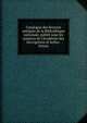 Catalogue des bronzes antiques de la Biblioth?que nationale, publi? sous les auspices de l'Acad?mie des inscriptions et belles-lettres, Biblioth?que nationale (France). D?partement des m?dailles et antiques,Acad?mie des inscriptions &amp; belles-lettres (France). Commission de la Fondation Piot,Babelon, Ernest, 1854-1924,Blanchet, Adrien, 1866- 