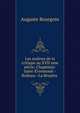 Les ma?tres de la critique au XVII eme si?cle: Chapelain-Saint-?vremond--Boileau--La Bruy?re ., Auguste Bourgoin 