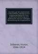 Grundzu?ge der praktischen Luftschiffahrt; Handbuch fu?r angehende Ballonfu?hrer; praktische Anleitung zum Gebrauche und zur richtigen Behandlung des Kugelballons, Silberer, Victor, 1846-1924 