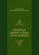 Chronicon Galfridi le Baker de Swynebroke, Geoffrey Baker, Sir Edward Maunde Thompson 