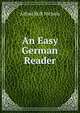An Easy German Reader, Alfred Bull Nichols 