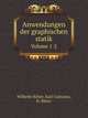 Anwendungen der graphischen statik. Volume 1-2, Wilhelm Ritter,Karl Culmann,H. Ritter 