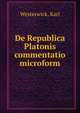 De Republica Platonis commentatio microform, Westerwick, Karl 