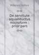 De servitute aquaeductus microform : prior pars, Wasner, Julius 