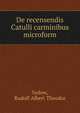 De recensendis Catulli carminibus microform, Sydow, Rudolf Albert Theodor 